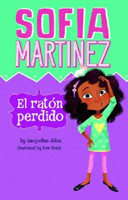 El Ratón Perdido by Jacqueline Jules