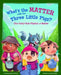 What's the Matter with the Three Little Pigs?: The Fairy-Tale Physics of Matter by Jomike Tejido