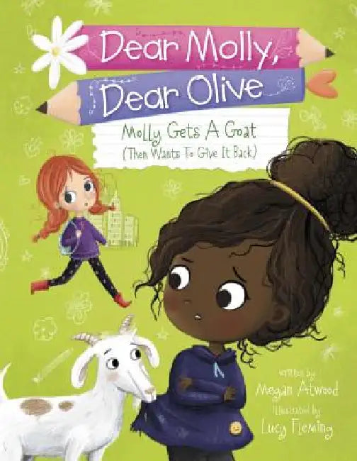 Molly Gets a Goat (and Wants to Give It Back) by Megan Atwood, Lucy Fleming, Gareth Llewhellin