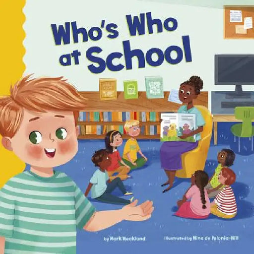Who's Who at School by Mark Weakland, Nina de Polonia -. Nill