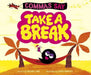 Commas Say Take a Break by Michael Dahl