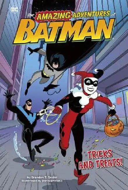 Tricks and Treats! by Brandon T. Snider