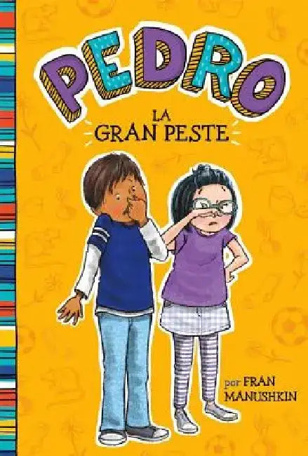La Gran Peste = The Big Stink by Fran Manushkin
