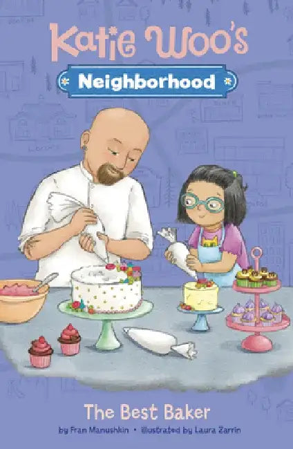 The Best Baker by Fran Manushkin