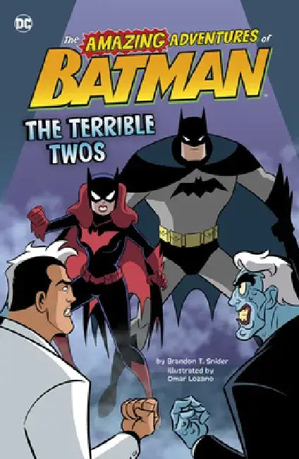 The Terrible Twos by Brandon T. Snider