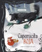 Caperucita Roja: 3 Cuentos Predilectos de Alrededor del Mundo by Jessica Gunderson
