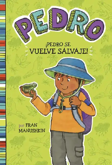 Ípedro Se Vuelve Salvaje! by Fran Manushkin