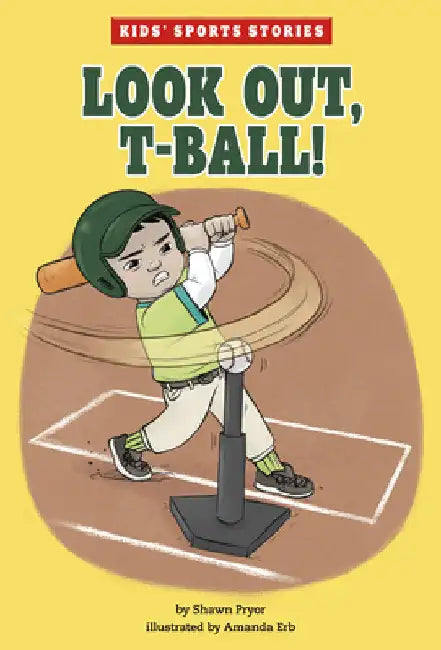 Look Out, T-Ball! by Pryor, Shawn