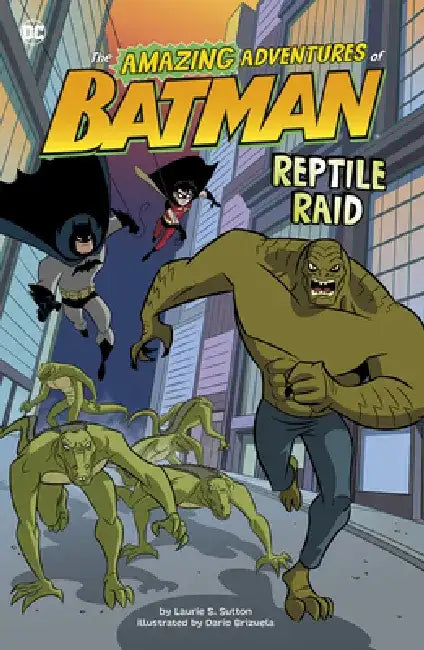 Reptile Raid by Laurie S. Sutton