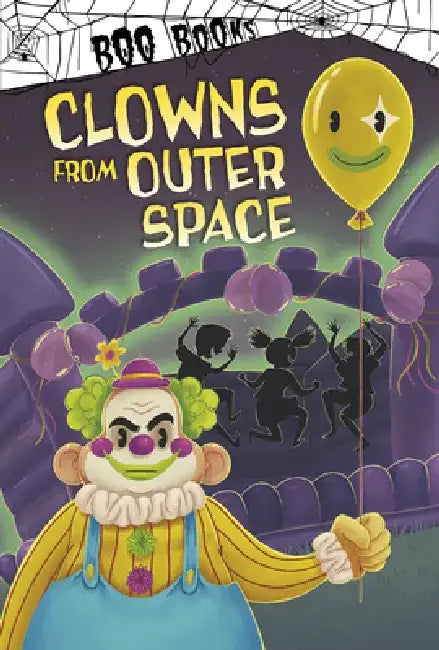 Clowns from Outer Space by Michael Dahl