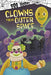 Clowns from Outer Space by Michael Dahl