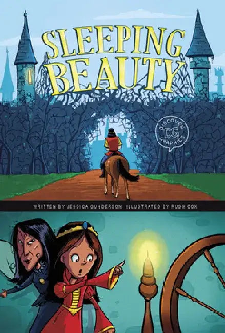Sleeping Beauty: A Discover Graphics Fairy Tale by Jessica Gunderson