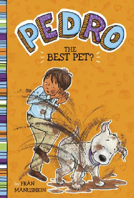 The Best Pet? by Fran Manushkin