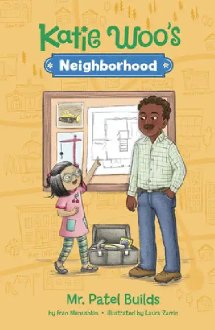 Mr. Patel Builds by Laura Zarrin