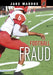 Football Fraud by Jake Maddox