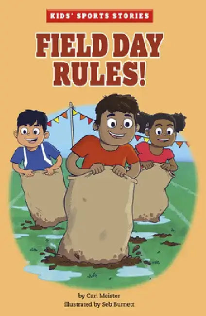 Field Day Rules! by Cari Meister