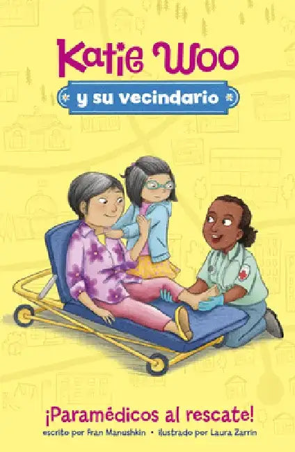 ¡Paramédicos Al Rescate! by Laura Zarrin