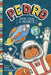 Pedro Viaja a Marte by Manushkin, Fran