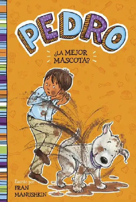 ¿La Mejor Mascota? by Fran Manushkin