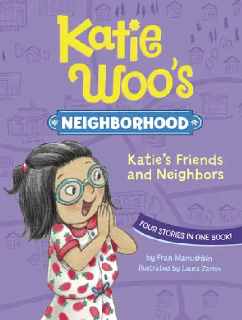 Katie's Friends and Neighbors by Laura Zarrin