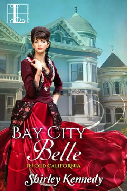 Bay City Belle by Shirley Kennedy