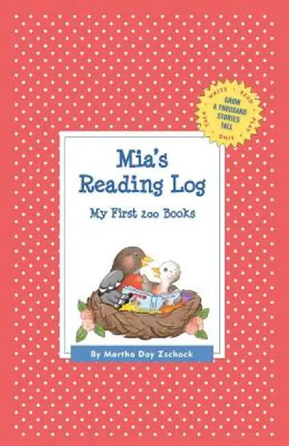 MIA's Reading Log: My First 200 Books (Gatst) by Martha Day Zschock