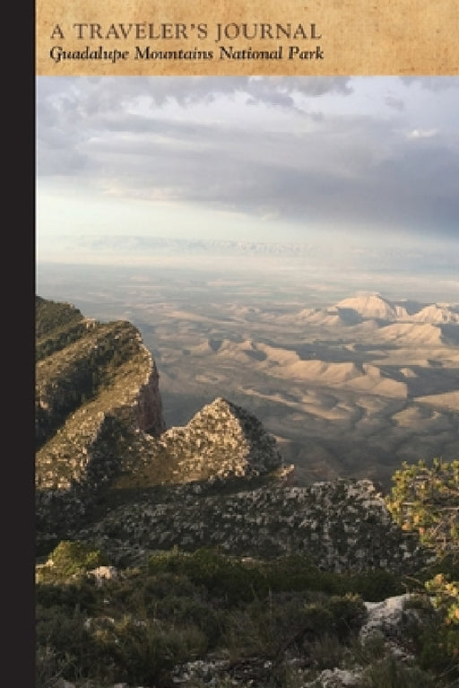 Guadalupe Mountains National Park: A Traveler's Journal by Applewood Books