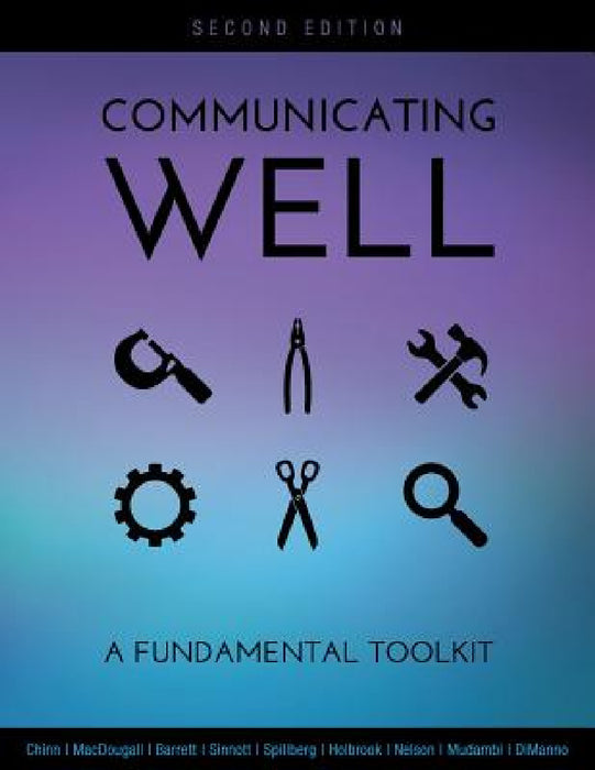 Communicating Well: A Fundamental Toolkit by Macdougall Robert