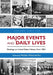 Major Events and Daily Lives: Readings on United States History Since 1865 by Walter Miszczenko