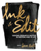 Ink and Edit: Making Research Matter in Writing and in Life by Sam Bell