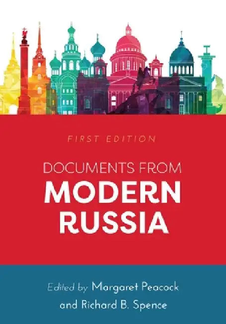 Documents from Modern Russia by Margaret Peacock
