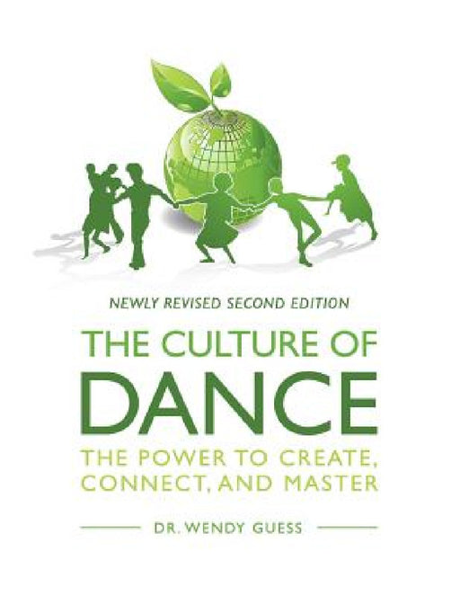 The Culture of Dance by Wendy Guess