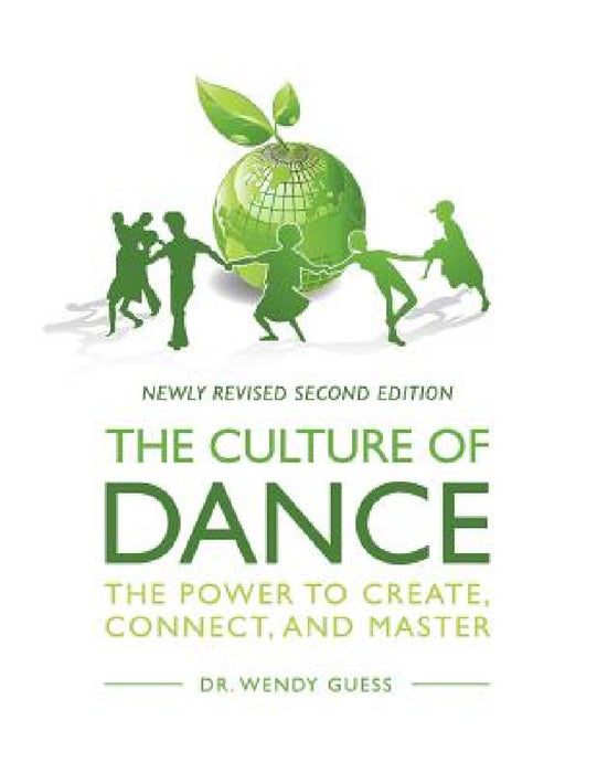The Culture of Dance by Wendy Guess