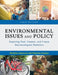 Environmental Issues and Policy: Exploring Past, Present, and Future Socioecological Relations by Monalisa Chatterjee