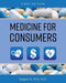 Medicine for Consumers by Gregory Billy