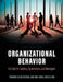 Organizational Behavior: A Guide for Leaders, Supervisors, and Managers by Roxanne Helm-Stevens