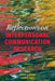 Reflections on Interpersonal Communication Research by Steven R. Wilson, Sandi W. Smith