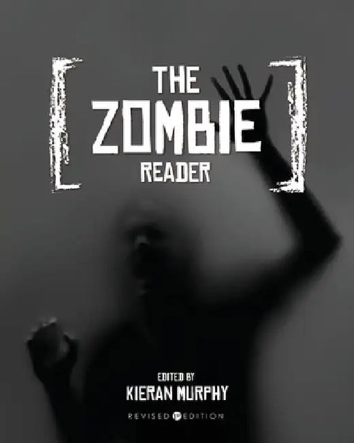 The Zombie Reader by Kieran Murphy
