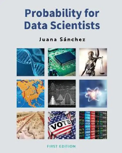 Probability for Data Scientists by Juana Sanchez