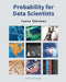 Probability for Data Scientists by Juana Sanchez