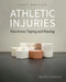 Athletic Injuries: Functional Taping and Bracing by Philip Pavilionis