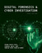 Digital Forensics and Cyber Investigation by Kyung-Shick Choi