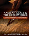 An Introduction to Ancient Israel and the Hebrew Bible: A Diachronic Approach by Brooke L. Deal