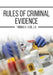 Rules of Criminal Evidence by Thomas A. Else