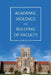 Academic Violence and Bullying of Faculty by Geri Miller