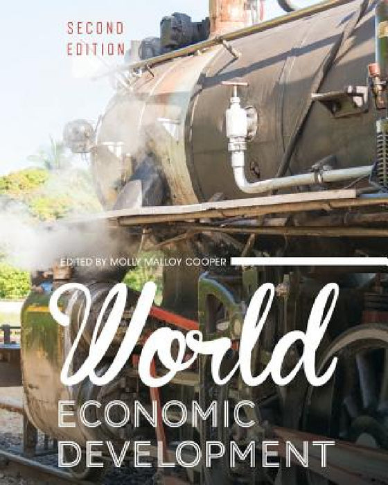 World Economic Development by Molly Malloy Cooper