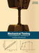 Mechanical Testing of Engineering Materials by Kyriakos Komvopoulos