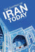 The Shaping of Iran Today by Grant Farr