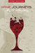 Wine Journeys by Patrick Hunt