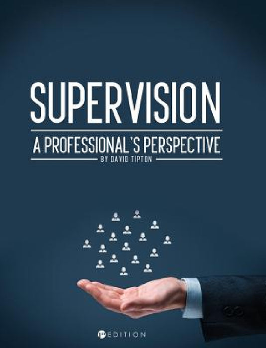 Supervision by David Tipton